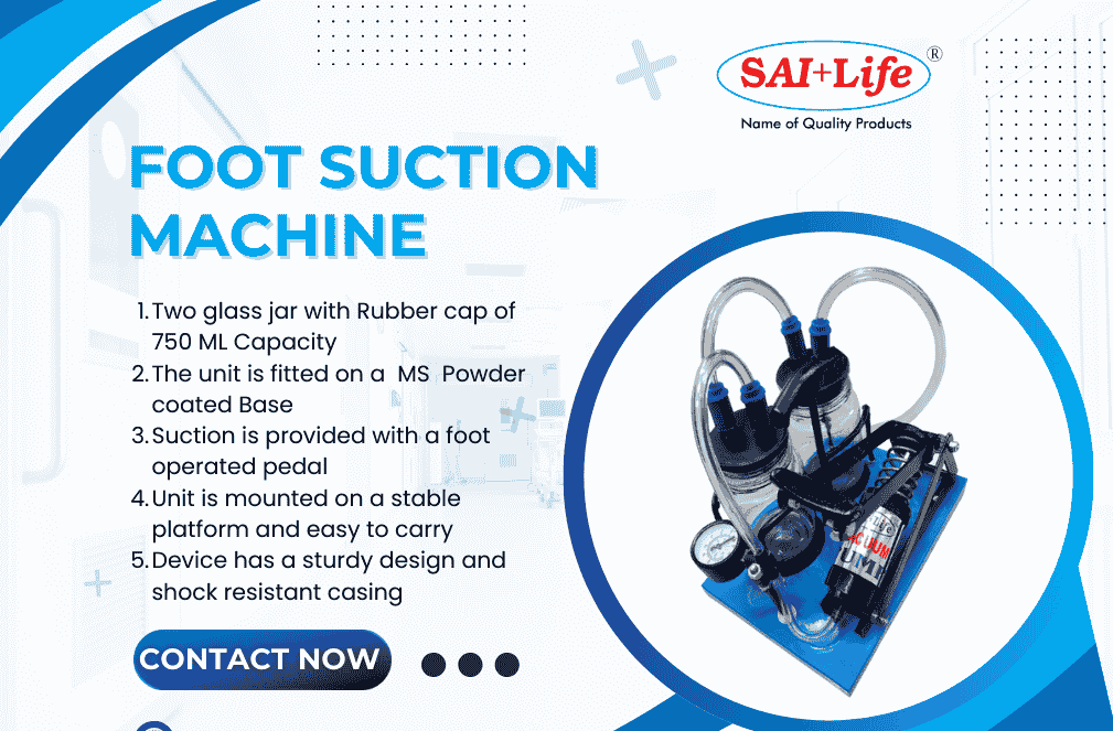 Foot Operated Suction Apparatus - Sai Life Medical Devices